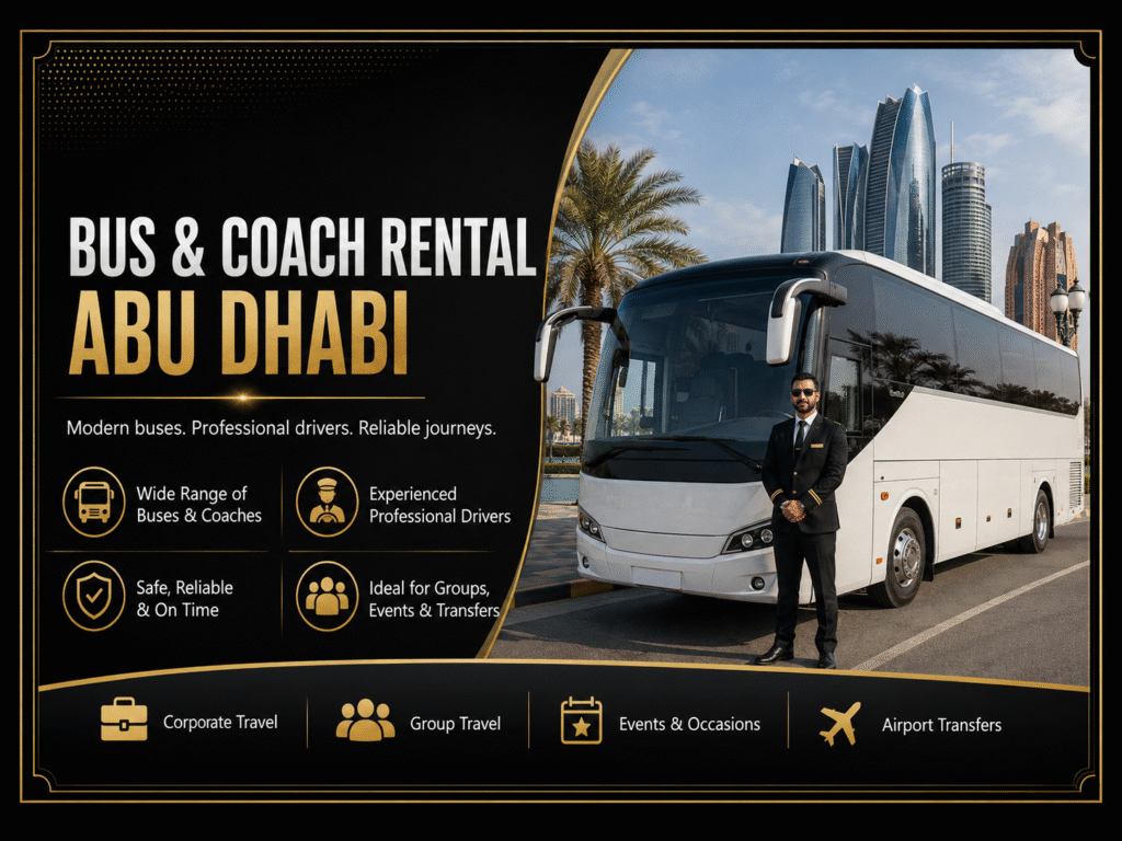 Bus Rental Abu Dhabi With Driver | Coach Hire UAE